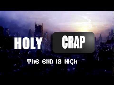 Weltuntergang 2012: Die Apokalypse naht! - HOLY CRAP