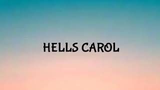 HOPSIN - HELL'S CAROL ( LYRICS )