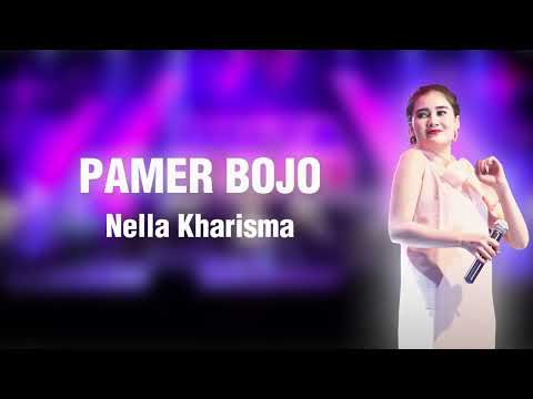 Nella Kharisma - Pamer Bojo | Lirik