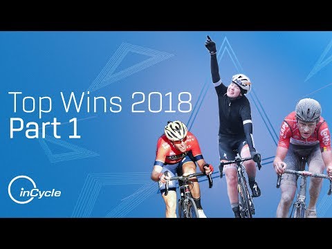 Top 10 Wins of 2018 Cycling Season | PART 1 | inCycle