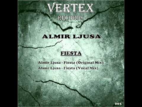 Almir Ljusa - Fiesta (Vocal mix)