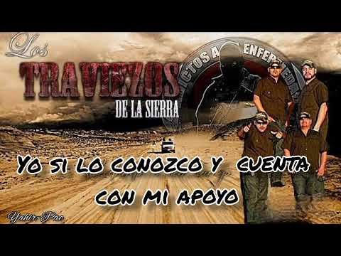 Saludando A Un Amigo- Los Traviesos De La Sierra (Letra)