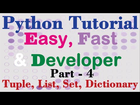 Python Tutorial Easy Fast Developer Part 4 Tuple List Set Dictionary