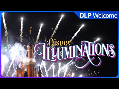 [4K] Disney Illuminations - Disneyland Paris - 2021
