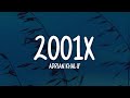 Adrian Khalif - 2001x (Lirik Lagu)