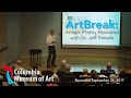 ArtBreak: Artistic Poetry Revealed with Dr. Jeff Persels