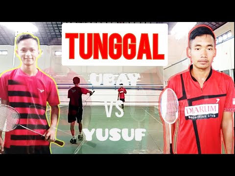 Tunggal / YUSUF VS UBAY