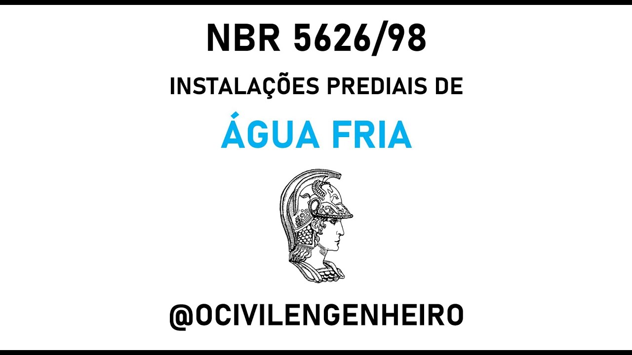 ENG. CIVIL - AULA 41 - NBR 5626 - INST. PRED. ÁGUA FRIA - PT. 01/07