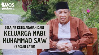 Download lagu Learning from the Exemplary Family of the Prophet Muhammad (PBUH) (Part One) | M. Quraish Shihab ... mp3 Download lagu Learning from the Exemplary Family of the Prophet Muhammad (PBUH) (Part One) | M. Quraish Shihab ... mp3