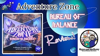 Adventure Zone: Bureau of Balance Review!