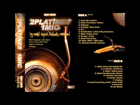 Mixtape 2 Platines 1 Mic - 19 - Nocif & S-pry / 9-2-m