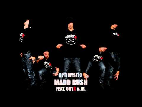 OptiMystic - Madd Rush featuring Onyx & JR.