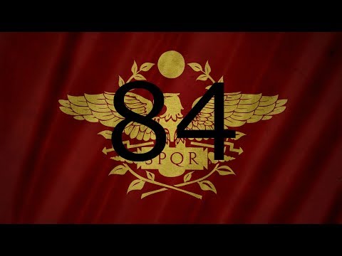 Restore the Roman Empire Ep: 84