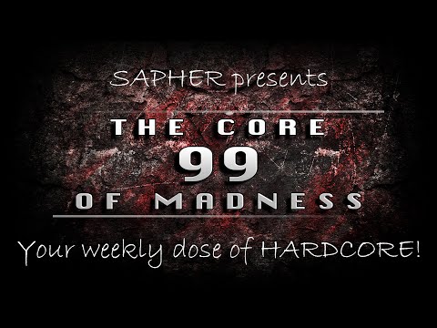 The Core Of Madness EP99 - Mainstream Hardcore Mix