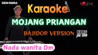 Download lagu MOJANG PRIANGAN KARAOKE LIRIK ||NADA WANITA Dm||BAJIDOR VERSION||AUDIO HQ|| mp3