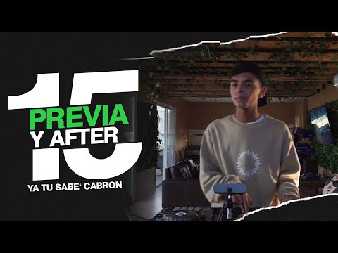PREVIA Y AFTER 15 | (Reggaeton Nuevo) | DJ Roman