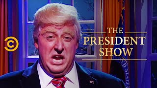 Farewell Address - It's Not Going to Stop - The President Show