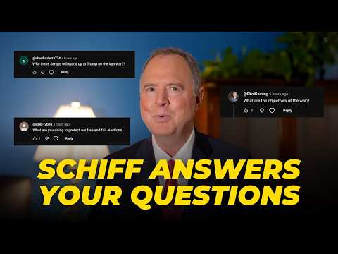 Schiff Answers Questions from YOU!