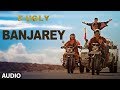 Banjarey Full Audio Song Fugly Yo Yo Honey Singh