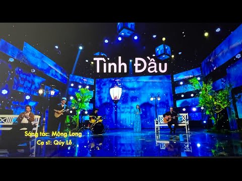 Tình đầu - Quý Lễ