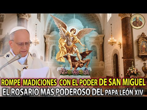 🔴 En Vivo Ahora | El Rosario más Poderoso a San Miguel: 53 Padres Nuestros que Rompe Maldiciones