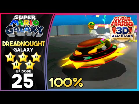 DREADNOUGHT GALAXY! - Part 25 - Super Mario Galaxy (3D All-Stars) 100% Gameplay Walkthrough