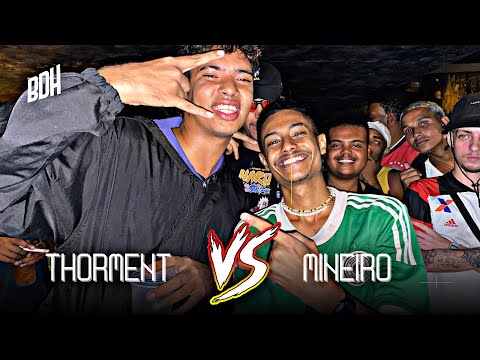 ( O REI X O PRÍNCIPE 👑 ) THORMENT X MINEIRO - SEMI FINAL - BDH192