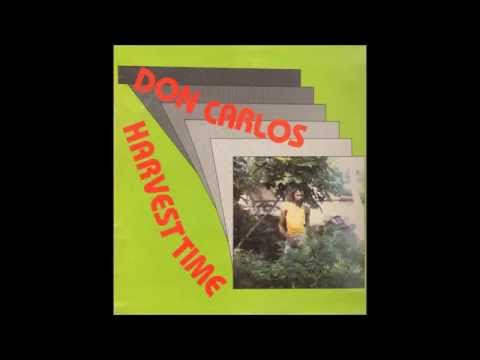 DON CARLOS – HARVEST TIME [1982 FULL ALBUM]