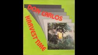 Don Carlos - Harvest Time