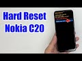 Hard Reset Nokia C20 Factory Reset Remove Pattern Lock Password How To Guide