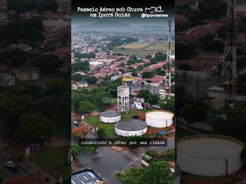 IPORÁ GOIÁS, PROJETO VISÃO AÉREA - PASSEIO AEREO SOB A CHUVA NO CERRADO GOIANO.