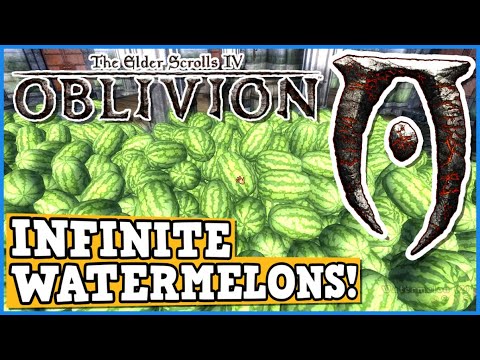 How Many Watermelons are there in Oblivion? Oblivion Is A Perfectly Balanced Game With No Exploits