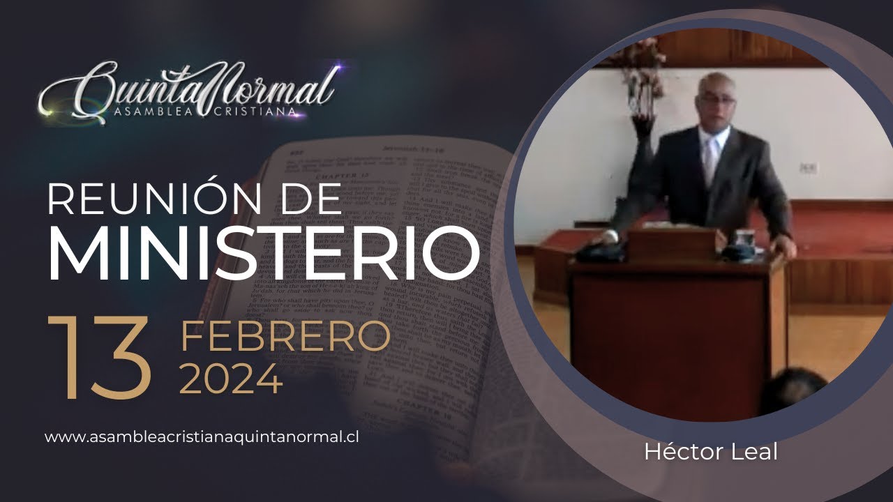 Miniatura de Reunión de Ministerio - 13/02/2024 | Héctor Leal