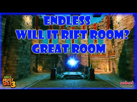 **Outdated**Orcs Must Die 3 - Will It Rift Room? - Great Room