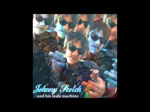 Johnny Scotch & his soda machine - Scotch & Soda full demo