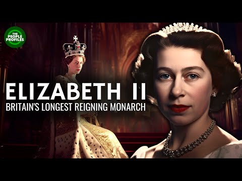 Queen Elizabeth II - Britain's Longest Reigning Monarch Documentary