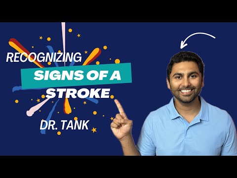 Dr. Tank Emergency Medicine: Recognizing the Signs of a Stroke