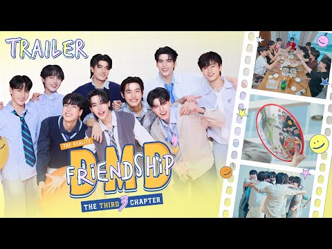 TRAILER | DMD Friendship the Reality, The THIRD Chapter