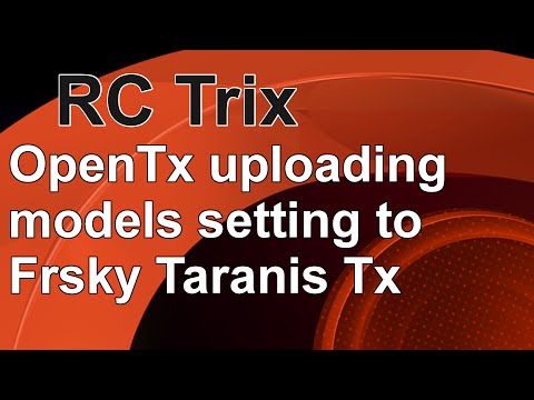 Taranis with OpenTx Companion - uploading models for Drones and RC