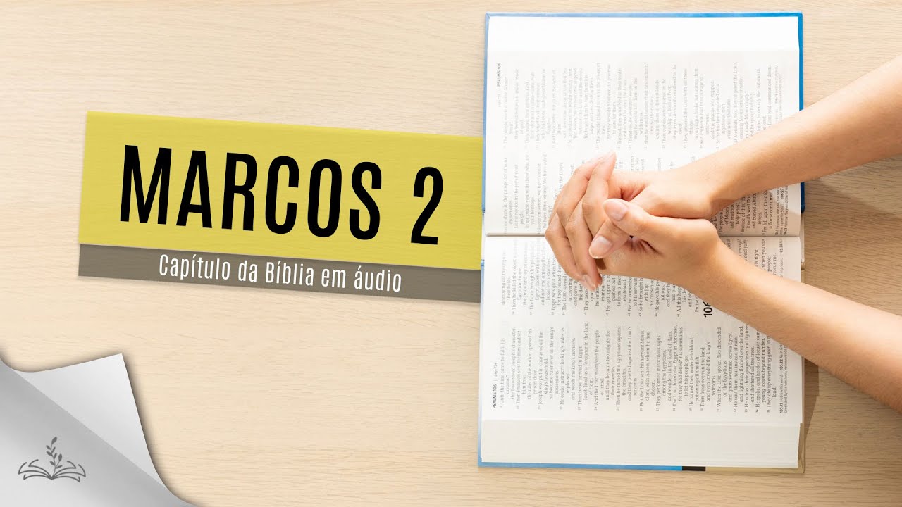 Capítulo da Bíblia em áudio [Marcos 02]