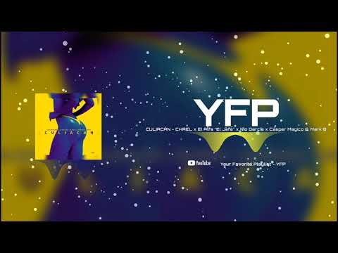 CULIACÁN - CHAEL x El Alfa "El Jefe" x Nio Garcia x Casper Magico & Mark B