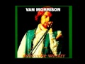 Van Morrison - Buona Sera [Moonshine Whiskey, 1971]