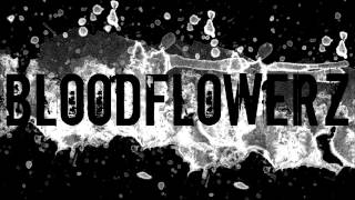 Bloodflowerz - Illusionary Fields (Dark Love Poems)