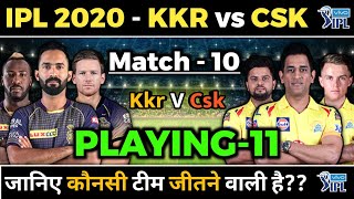 IPL 2020 Match 10 - KKR vs CSK Playing 11 & H2H Prediction | Kolkata knight riders vs Chennai
