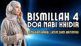 Download lagu BISMILLAH 4(BACAAN MERDU) -  DOA NABI KHIDIR mp3 Download lagu BISMILLAH 4(BACAAN MERDU) -  DOA NABI KHIDIR mp3