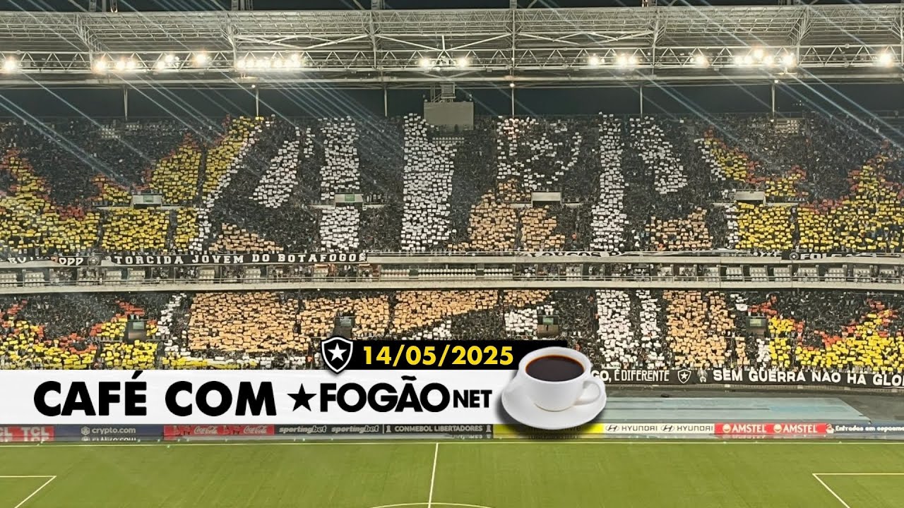 LIVE CAFÉ COM FOGÃONET | Botafogo tem jogo decisivo contra Estudiantes na Libertadores
