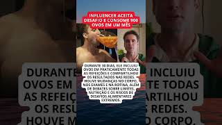Influencer aceita desafio e consome 900 ovos em um mês