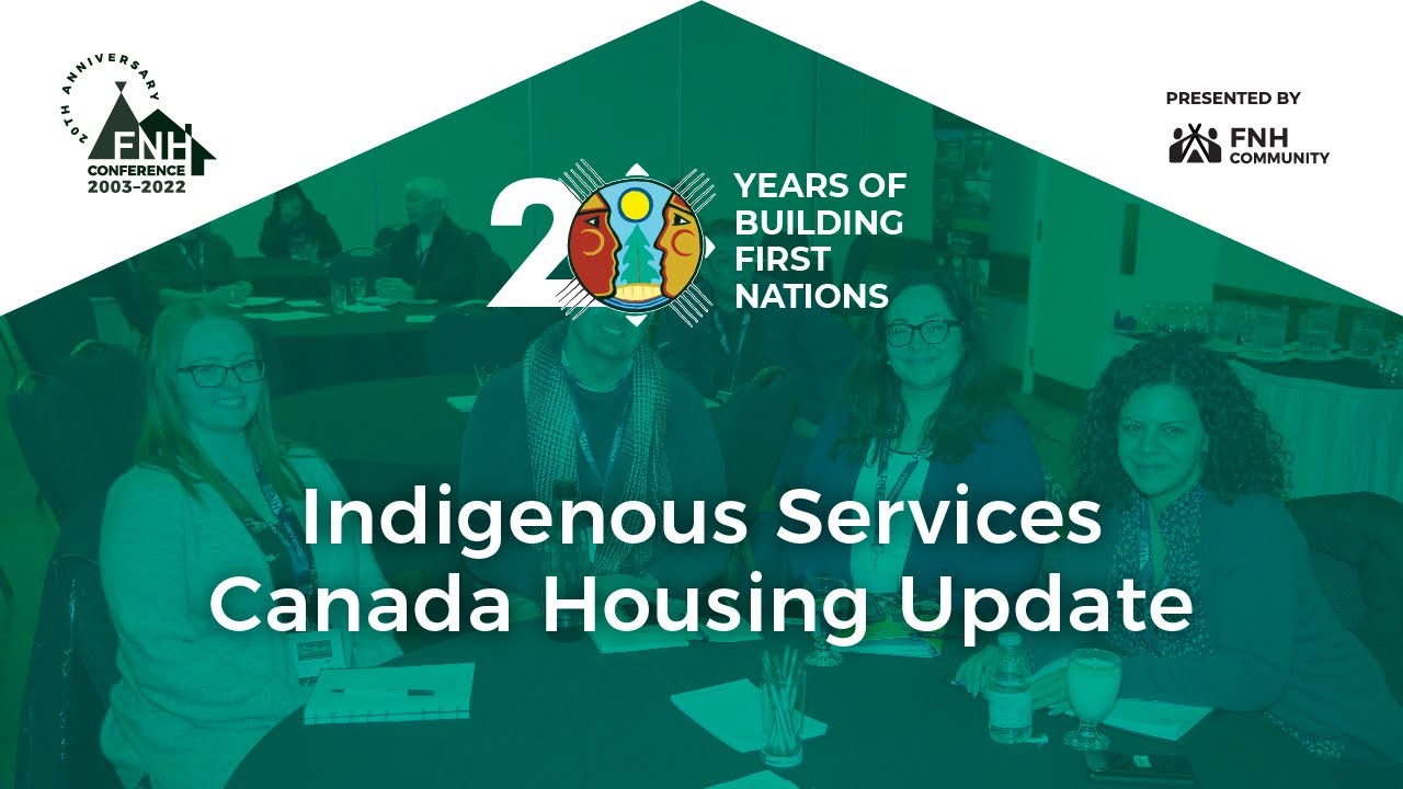 Indigenous Services Canada Housing Update