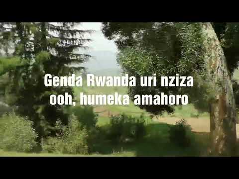 Genda Rwanda Uri Nziza ya Soso Mado (Impala) Karahanyuze Nyarwanda Lyrics
