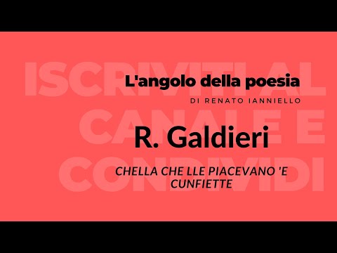 Rocco Galdieri - Chella che lle piacevano 'e cunfiette